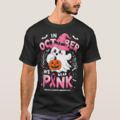 In October We Wear Nk Funny Halloween Ghost Breast T-shirt (Voorkant)