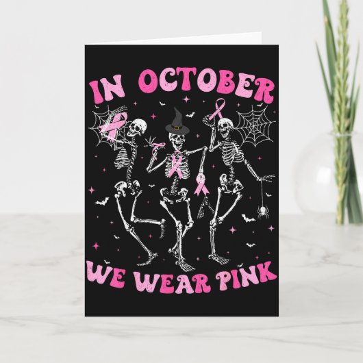 In October We Wear Nk Halloween Breast Cancer Skel Kaart (Voorkant)