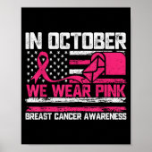 In October We Wear Nk Stal Worker Breast Cancer  Poster (Voorkant)