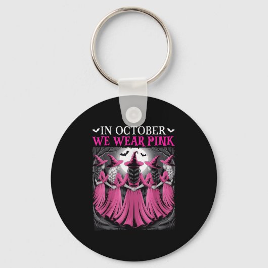 In October We Wear Nk Witch Halloween Breast Cance Sleutelhanger (Voorkant)