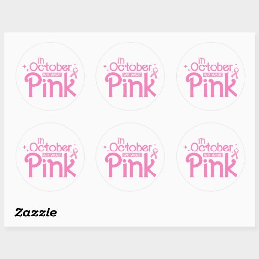 In October We Wear Pink Breast Cancer Awareness Ronde Sticker (Vel)
