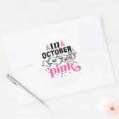 In October We Wear Pink Breast Cancer Awareness Ronde Sticker (Envelop)
