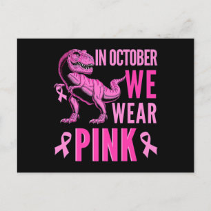 In October We Wear Pink Breast Cancer Awareness T- Briefkaart