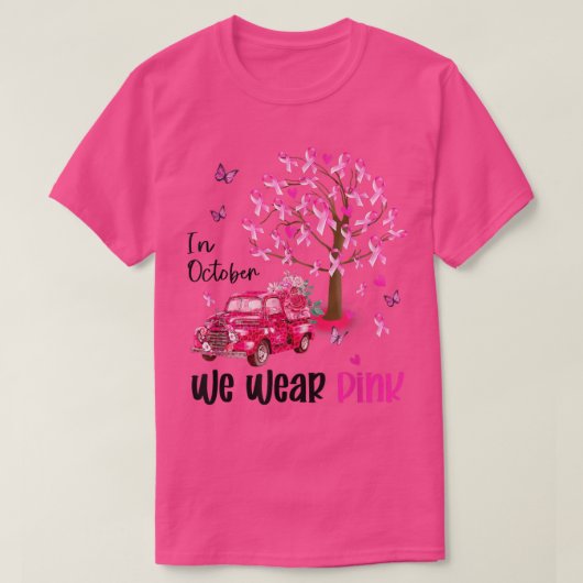 In October We Wear Pink Butterfly Truck Breast Can T-shirt (Design voorkant)