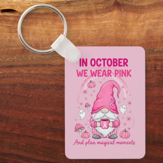 In October We Wear Pink – Emotional Support Gnome  Sleutelhanger (Voorkant)