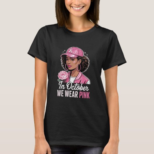 In October We Wear Pink Shirt, Breast Cancer Aware T-shirt (Voorkant)