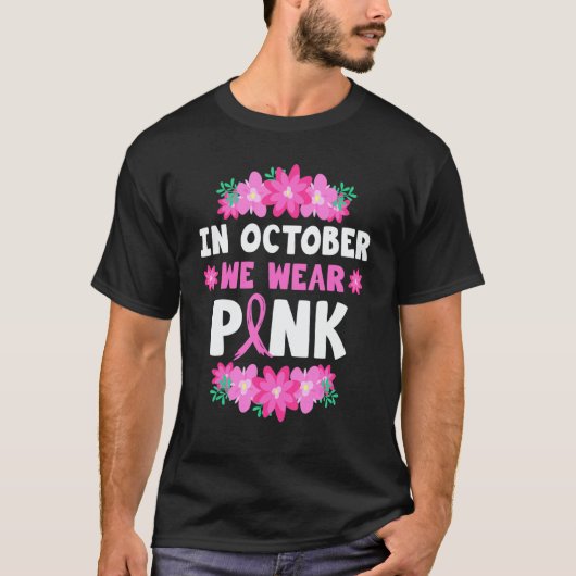 In October We Wear Pink T-shirt (Voorkant)