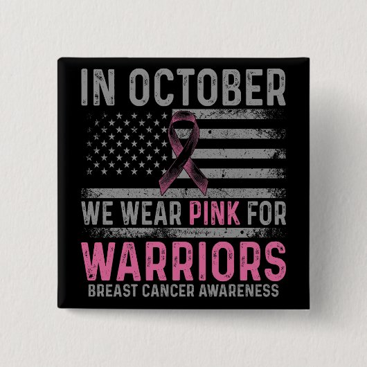 In October we wear pink Vierkante Button 5,1 Cm (Voorkant)