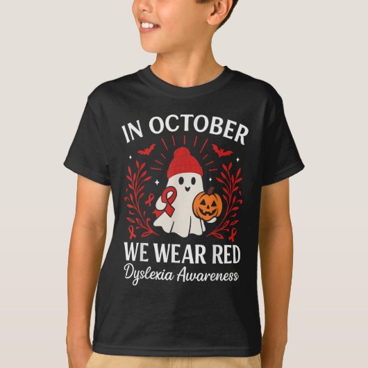 In October We Wear Red Dyslexia Awareness Hallowee T-shirt (Voorkant)