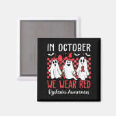 In October We Wear Red Dyslexia Awareness Month Ha Magneet (Voorkant / Achterkant)
