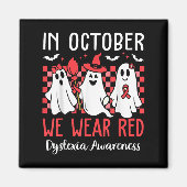 In October We Wear Red Dyslexia Awareness Month Ha Magneet (Voorkant)