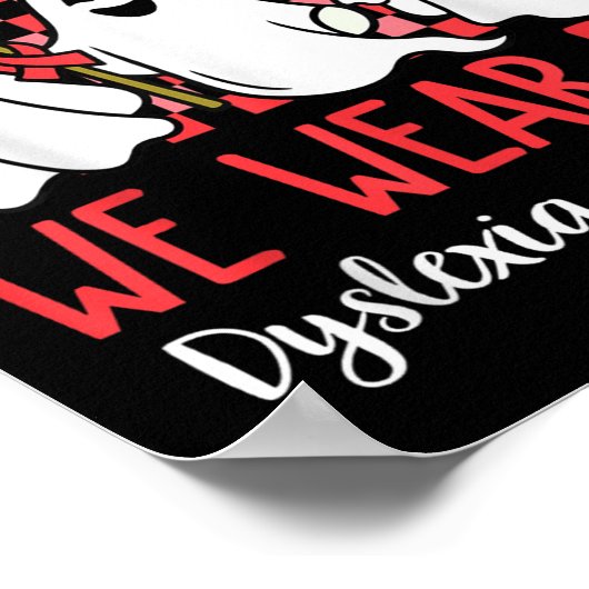 In October We Wear Red Dyslexia Awareness Month Ha Poster (Hoek)