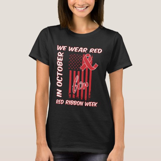 in October We Wear Red For Red Ribbon Week Awarene T-shirt (Voorkant)