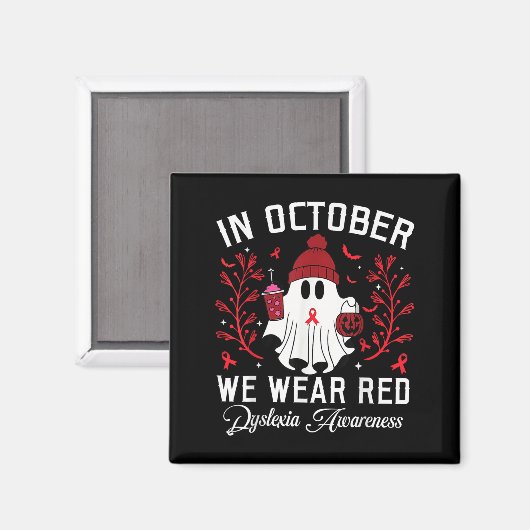 In October We Wear Red Ghost Teacher Dyslexia Awar Magneet (Voorkant / Achterkant)