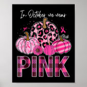 In oktober Draag we de roze pompoen borstkanker oo Poster (Voorkant)