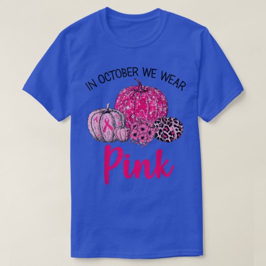 In oktober Draag we de roze pompoen borstkanker oo T-shirt (Design voorkant)