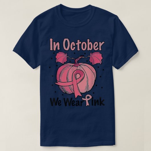 In oktober Draag we de roze pompoen borstkankerzaa T-shirt (Design voorkant)