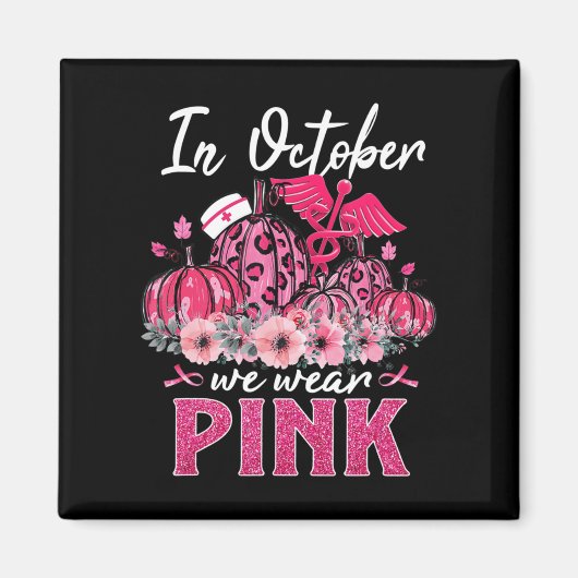 In oktober Draag we de roze zuster Life Pumpkin Le Magneet (Voorkant)