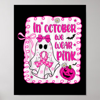 In oktober Draag we het roze borstkankerbewustzijn Poster