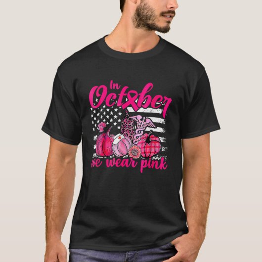 In oktober Draag we het roze pompoen zuster Life B T-shirt (Voorkant)
