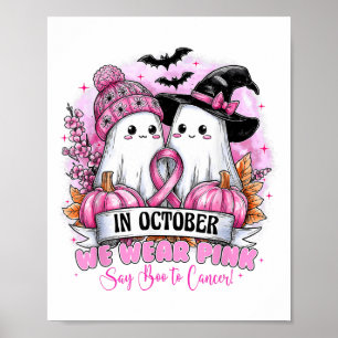 In oktober Draag we NK Ghost Halloween Borstkanker Poster