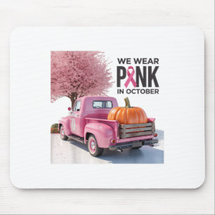 In oktober Draag we NK Truck Borstkanker T-shirt v Muismat