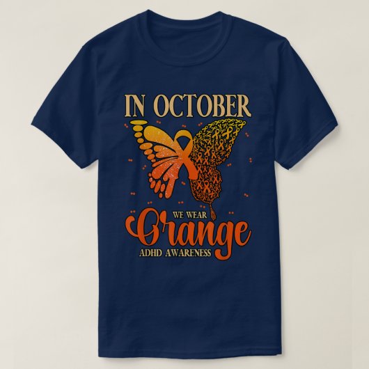 In oktober Draag we Oranje ADHD 852 T-shirt (Design voorkant)