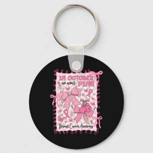 In oktober Draag we Pink Breast Cancer Awareness C Sleutelhanger
