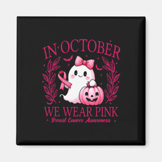 In oktober Draag we Pink – Breast Cancer Awareness Magneet