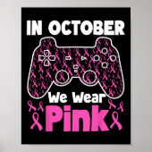 In oktober Draag we Pink Breast Cancer Gaming Kind Poster (Voorkant)