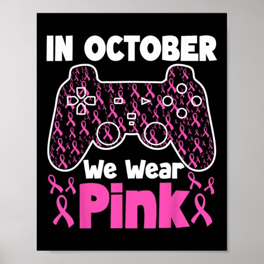 In oktober Draag we Pink Breast Cancer Gaming Kind Poster (Voorkant)