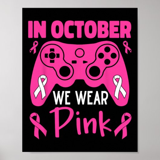 In oktober Draag we Pink Breast Cancer Gaming Kind Poster (Voorkant)