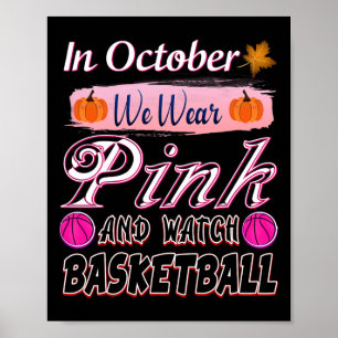In oktober Draag we Pink Bysketbyll Borstkanker A Poster
