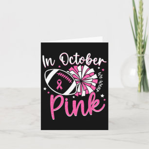 In oktober Draag we Pink Cheerleading Football Bre Kaart