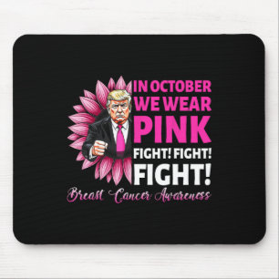 In oktober Draag we Pink Fight Breast Cancer Aware Muismat