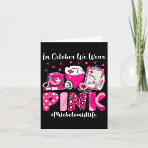 In oktober Draag we Pink Flebotomist Life Breast C Kaart
