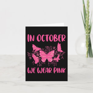 In oktober Draag we Pink Fun Butterfly Graphic Cos Kaart
