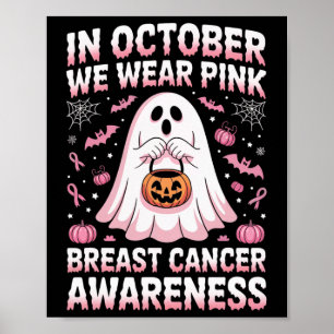 In oktober Draag we Pink Ghost Witch borstkanker Poster