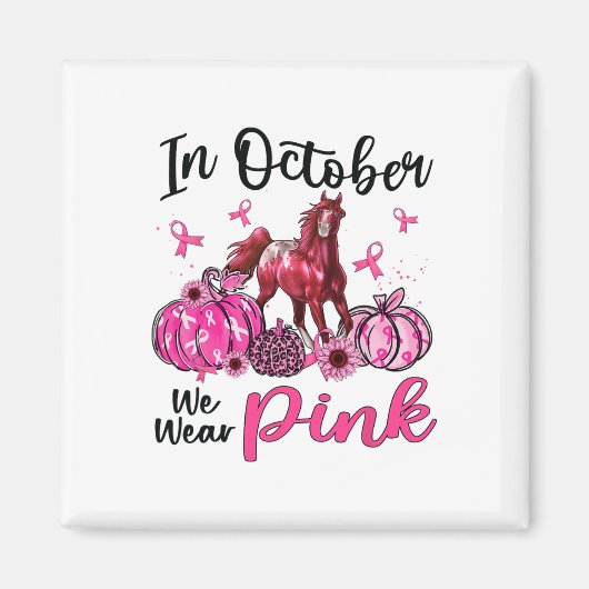 In oktober Draag we Pink Horse Pumpkin Leopard Bre Magneet (Voorkant)