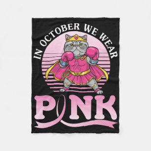 In oktober Draag we Pink Persian Cat Warrior voor  Fleece Deken