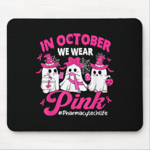 In oktober Draag we Pink Pharmacy Tech Life Breast Muismat