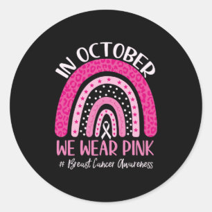 In oktober draag we Pink Rainbow Breast Cancer Awa Ronde Sticker