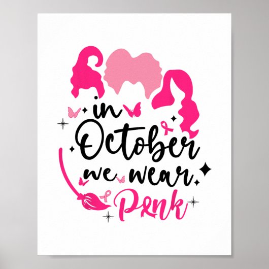 In oktober draag we Pink Ribbon heks Halloween Bre Poster (Voorkant)