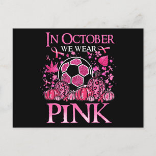 In oktober Draag we Pink Soccer Breast Cancer AWar Briefkaart