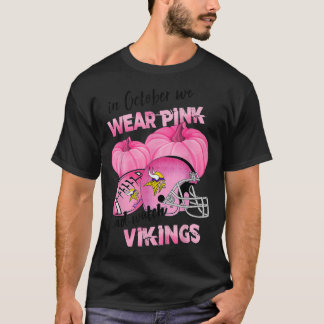 In oktober Draag we Pink Watch Vikings Football Br T-shirt