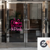 In oktober Draag we Pink Window Cling Raamsticker (Kantoordeur)