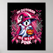 In oktober Draag we Pink Witch Ghost Pumpkin Breas Poster (Voorkant)