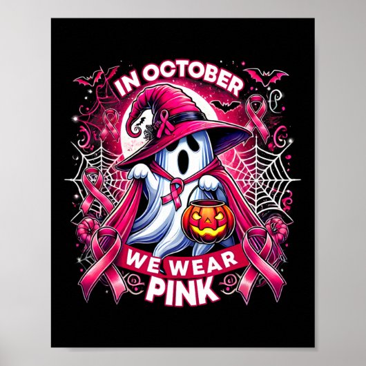 In oktober Draag we Pink Witch Ghost Pumpkin Breas Poster (Voorkant)