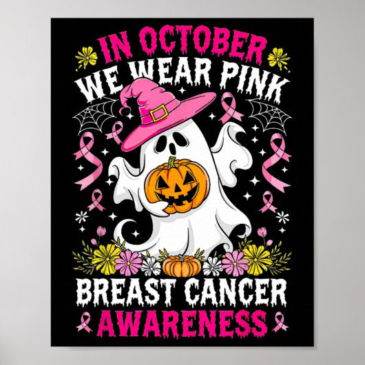 In oktober Draag we Pink Witch Ghost Pumpkin Breas Poster (Voorkant)