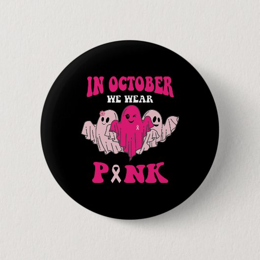 In oktober Draag we roze 1 Ronde Button 5,7 Cm (Voorkant)